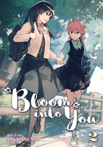 Bloom Into You (Yagate Kimi Ni Naru) (Manga) (English)