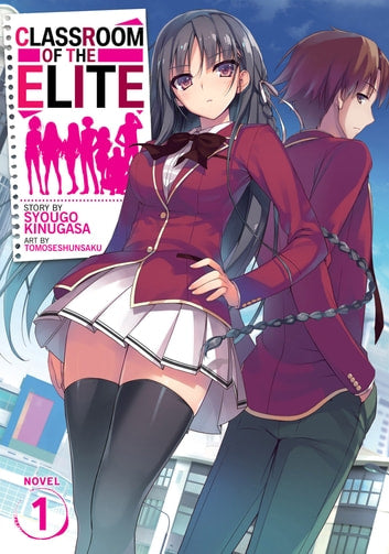 Classroom of the Elite (Light Novel) (English)