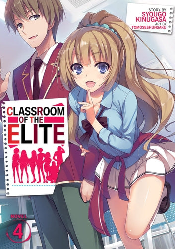 Classroom of the Elite (Light Novel) (English)