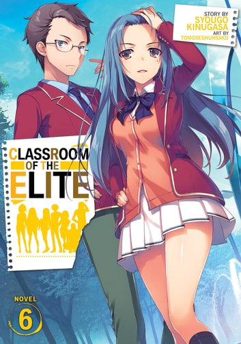 Classroom of the Elite (Light Novel) (English)