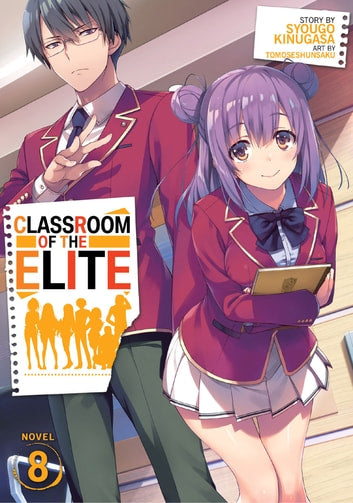 Classroom of the Elite (Light Novel) (English)