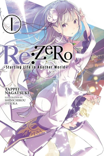 Re:Zero: Starting Life in Another World  (Light Novel) (English)