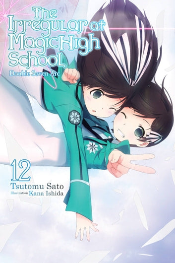 The Irregular at Magic High School (Light Novel) (English)