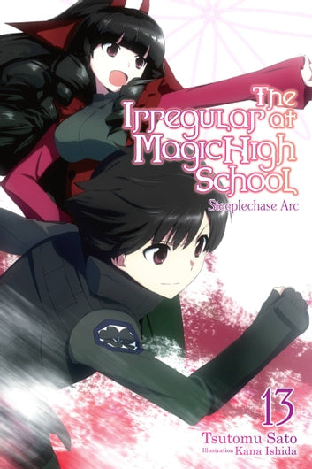 The Irregular at Magic High School (Light Novel) (English)
