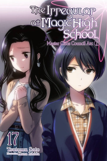 The Irregular at Magic High School (Light Novel) (English)