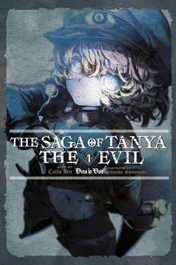 The Saga of Tanya the Evil (Light Novel) (English)