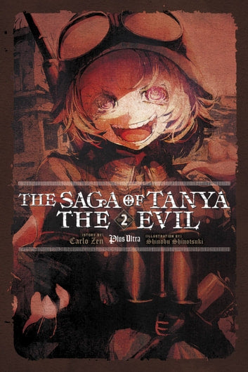 The Saga of Tanya the Evil (Light Novel) (English)