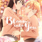 Bloom Into You (Yagate Kimi Ni Naru) (Manga) (English)