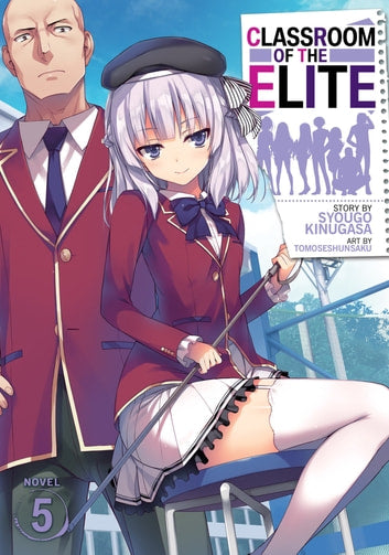 Classroom of the Elite (Light Novel) (English)
